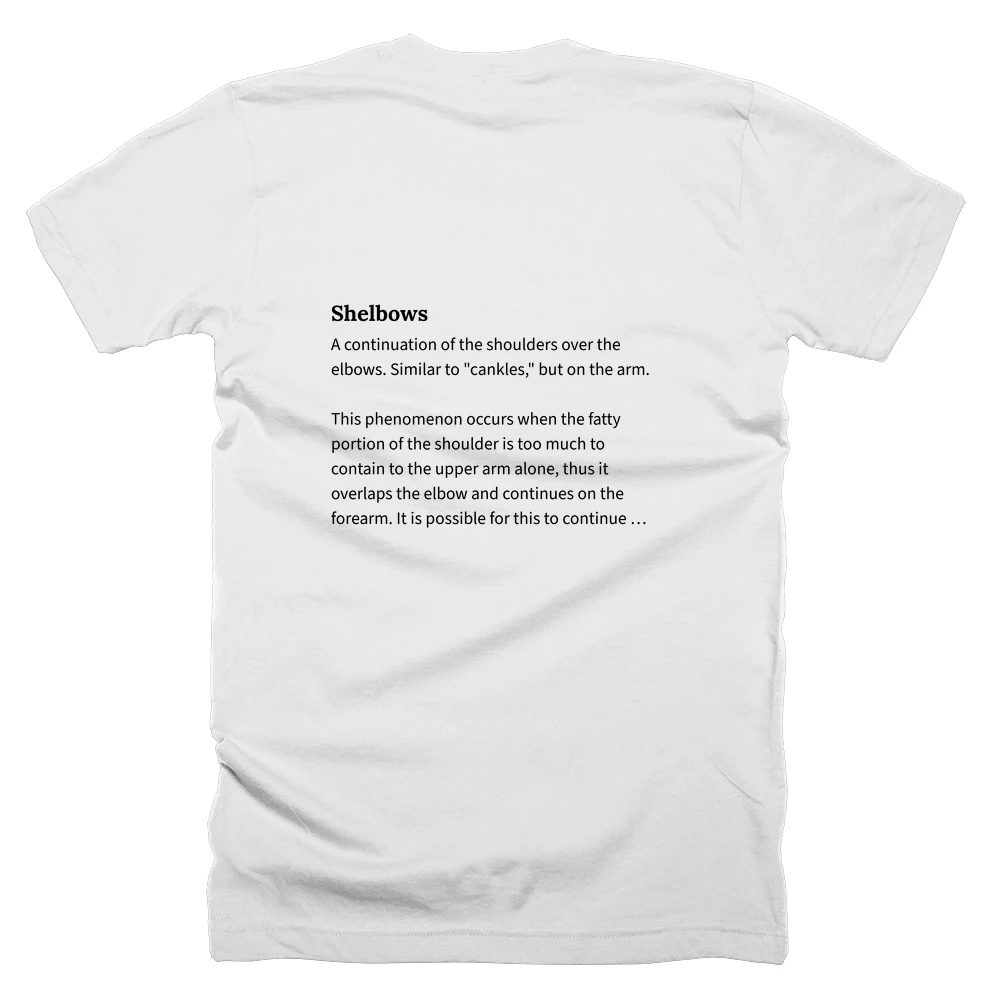 T-shirt with a definition of 'Shelbows' printed on the back