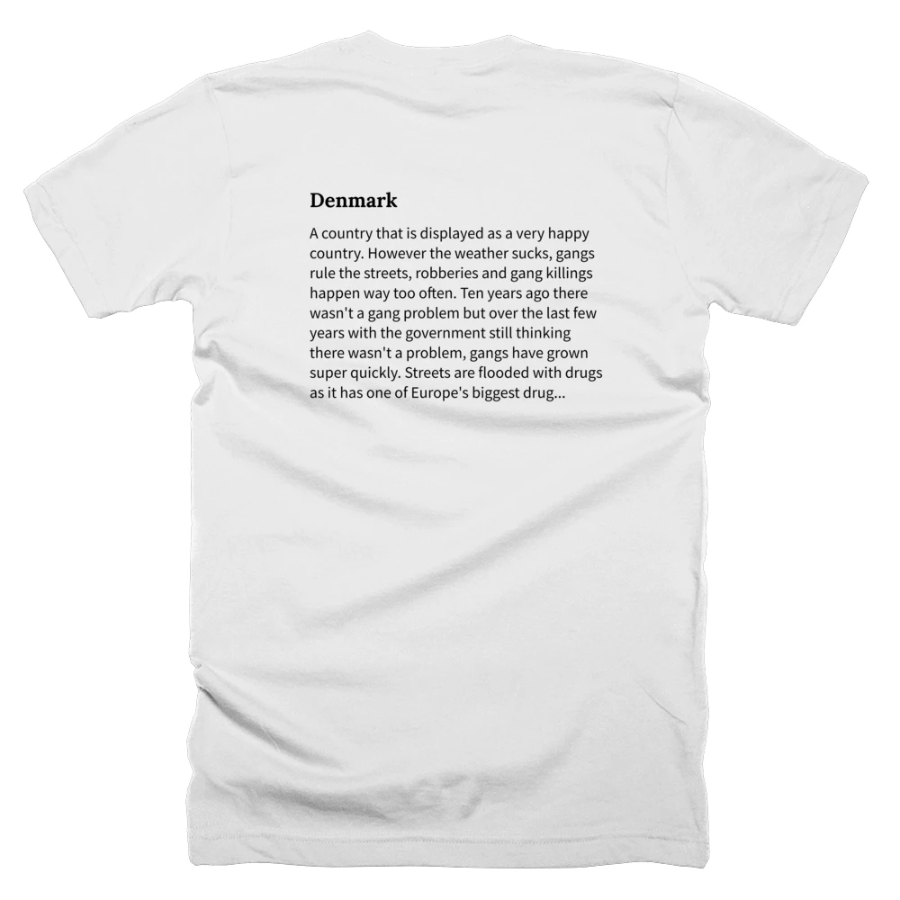 T-shirt with a definition of 'Denmark' printed on the back