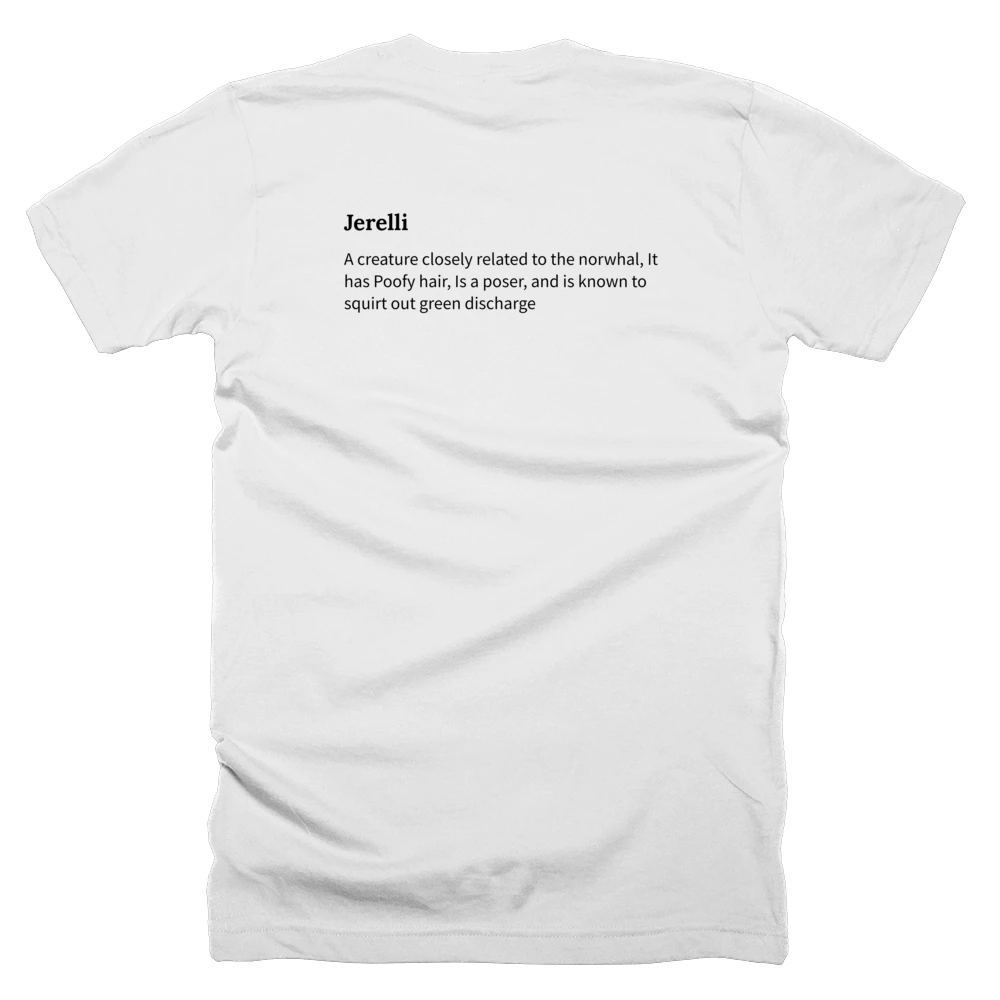 T-shirt with a definition of 'Jerelli' printed on the back