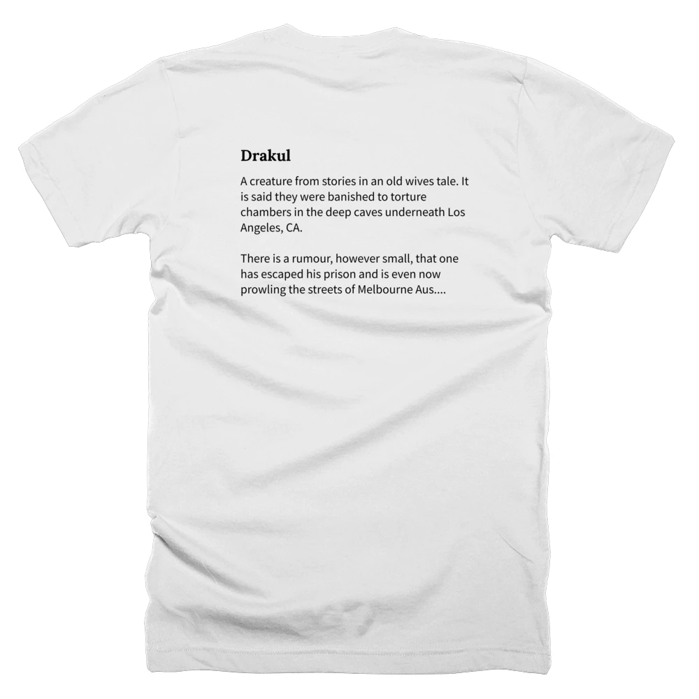 T-shirt with a definition of 'Drakul' printed on the back