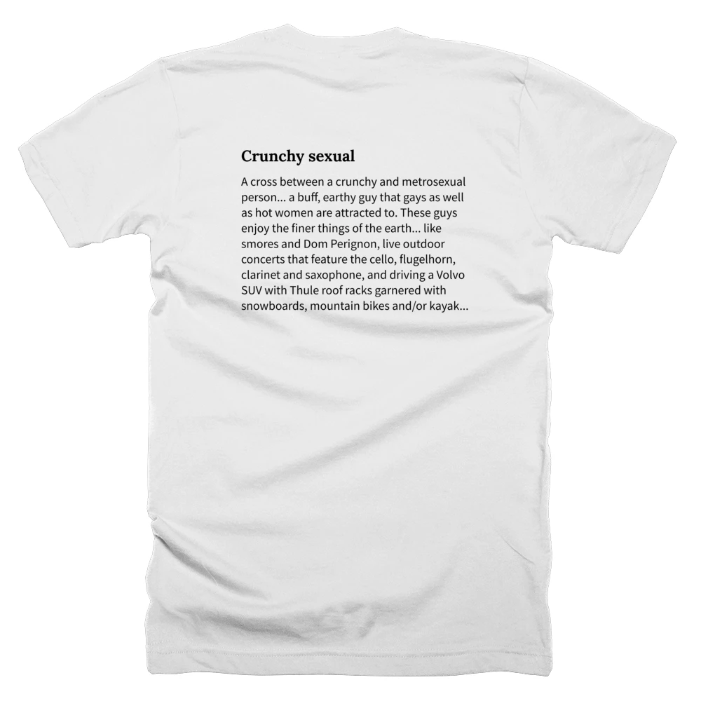 T-shirt with a definition of 'Crunchy sexual' printed on the back