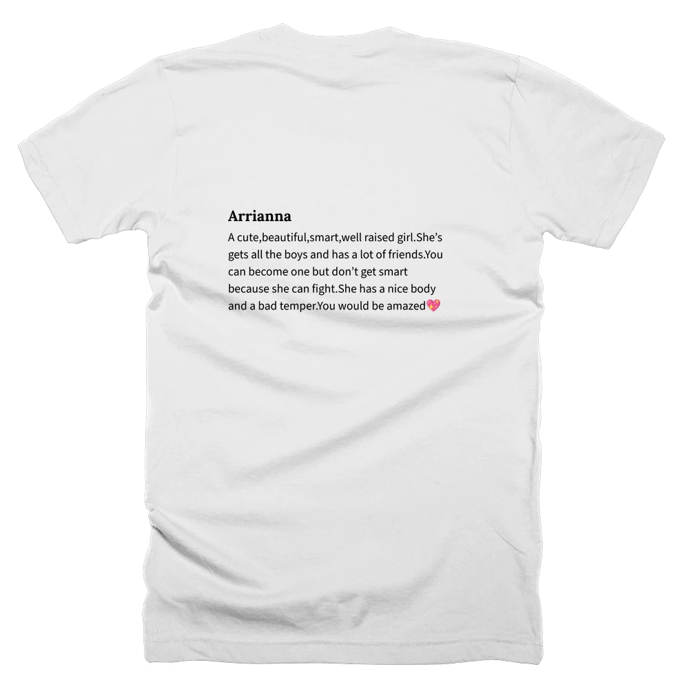 T-shirt with a definition of 'Arrianna' printed on the back