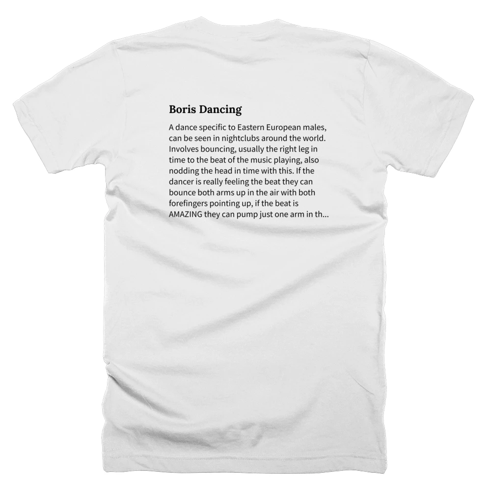 T-shirt with a definition of 'Boris Dancing' printed on the back