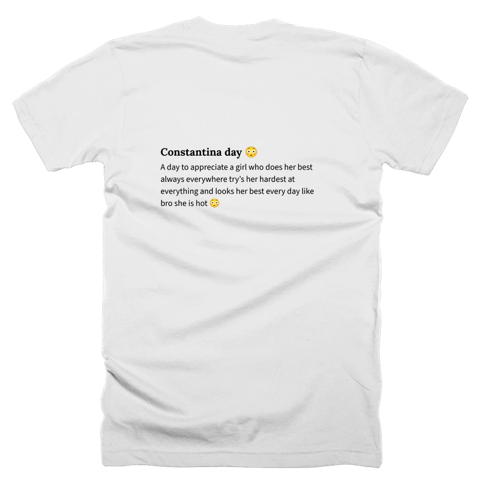 T-shirt with a definition of 'Constantina day 😳' printed on the back