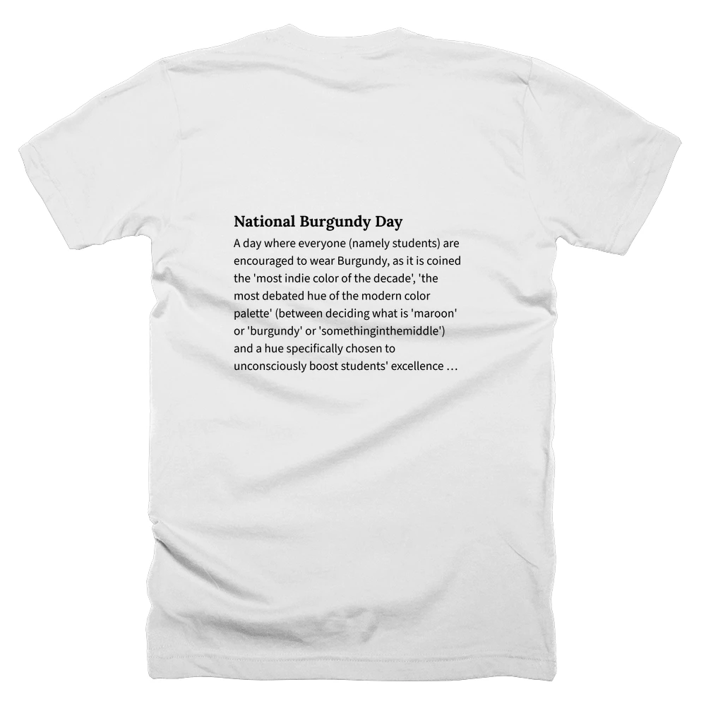 T-shirt with a definition of 'National Burgundy Day' printed on the back