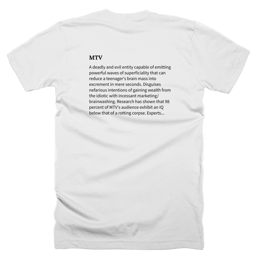 T-shirt with a definition of 'MTV' printed on the back