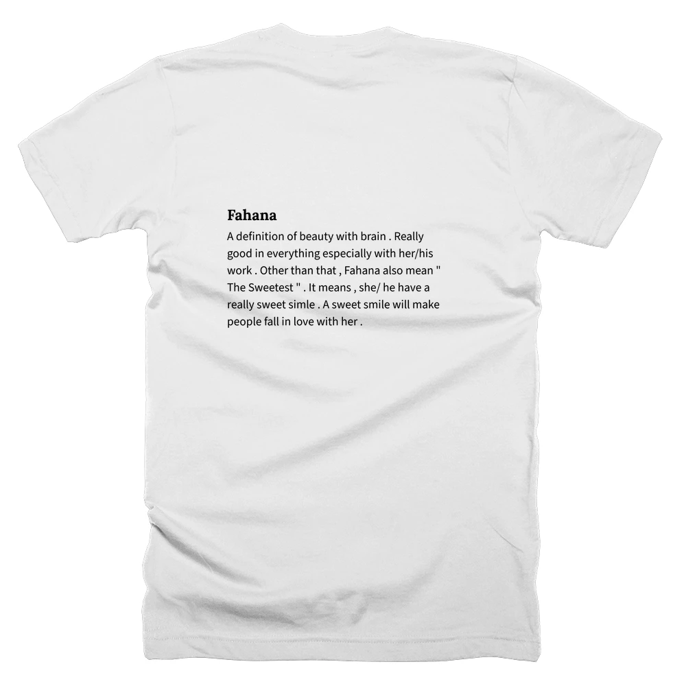 T-shirt with a definition of 'Fahana' printed on the back