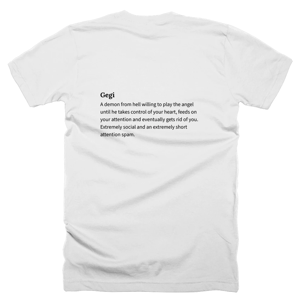 T-shirt with a definition of 'Gegi' printed on the back