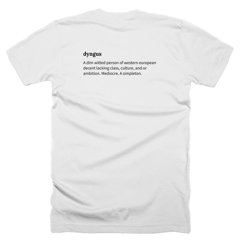 T-shirt with a definition of 'dyngus' printed on the back