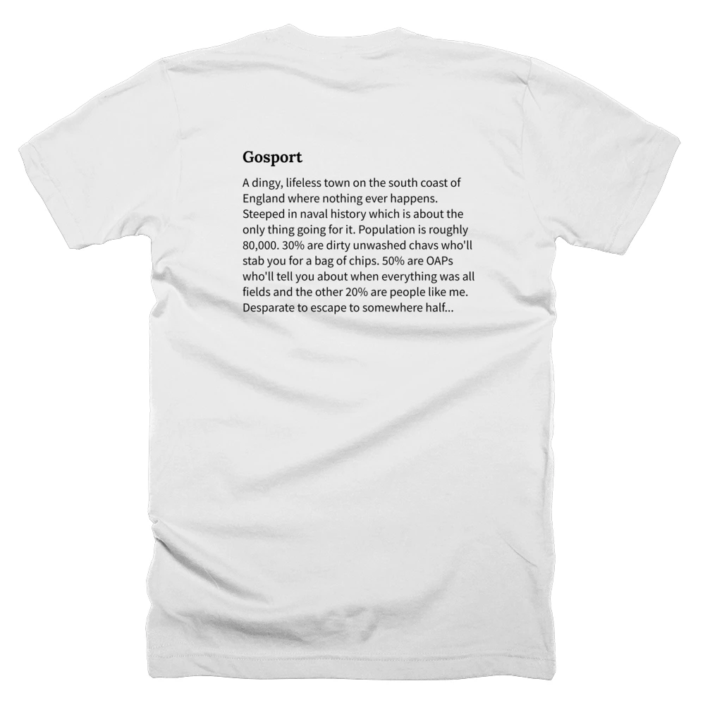 T-shirt with a definition of 'Gosport' printed on the back