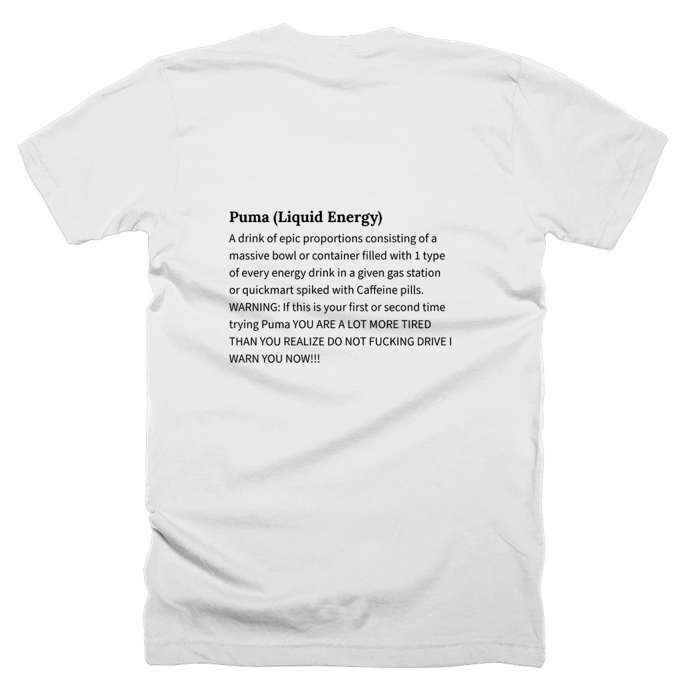 T-shirt with a definition of 'Puma (Liquid Energy)' printed on the back