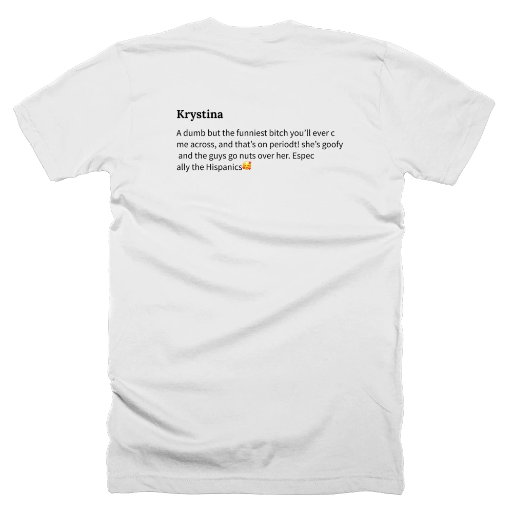 T-shirt with a definition of 'Krystina' printed on the back
