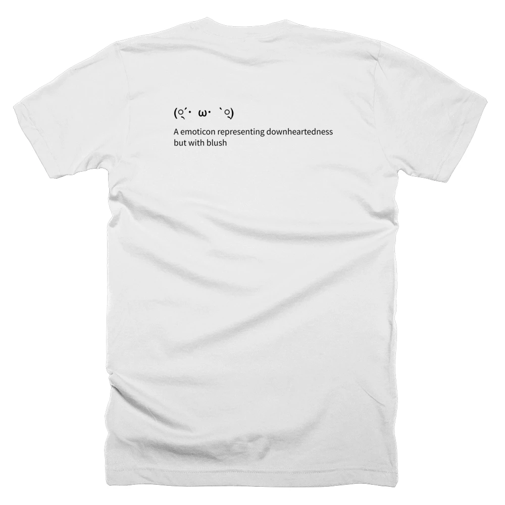 T-shirt with a definition of '(्´・ω・`्)' printed on the back