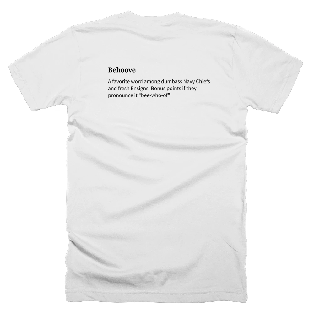 T-shirt with a definition of 'Behoove' printed on the back
