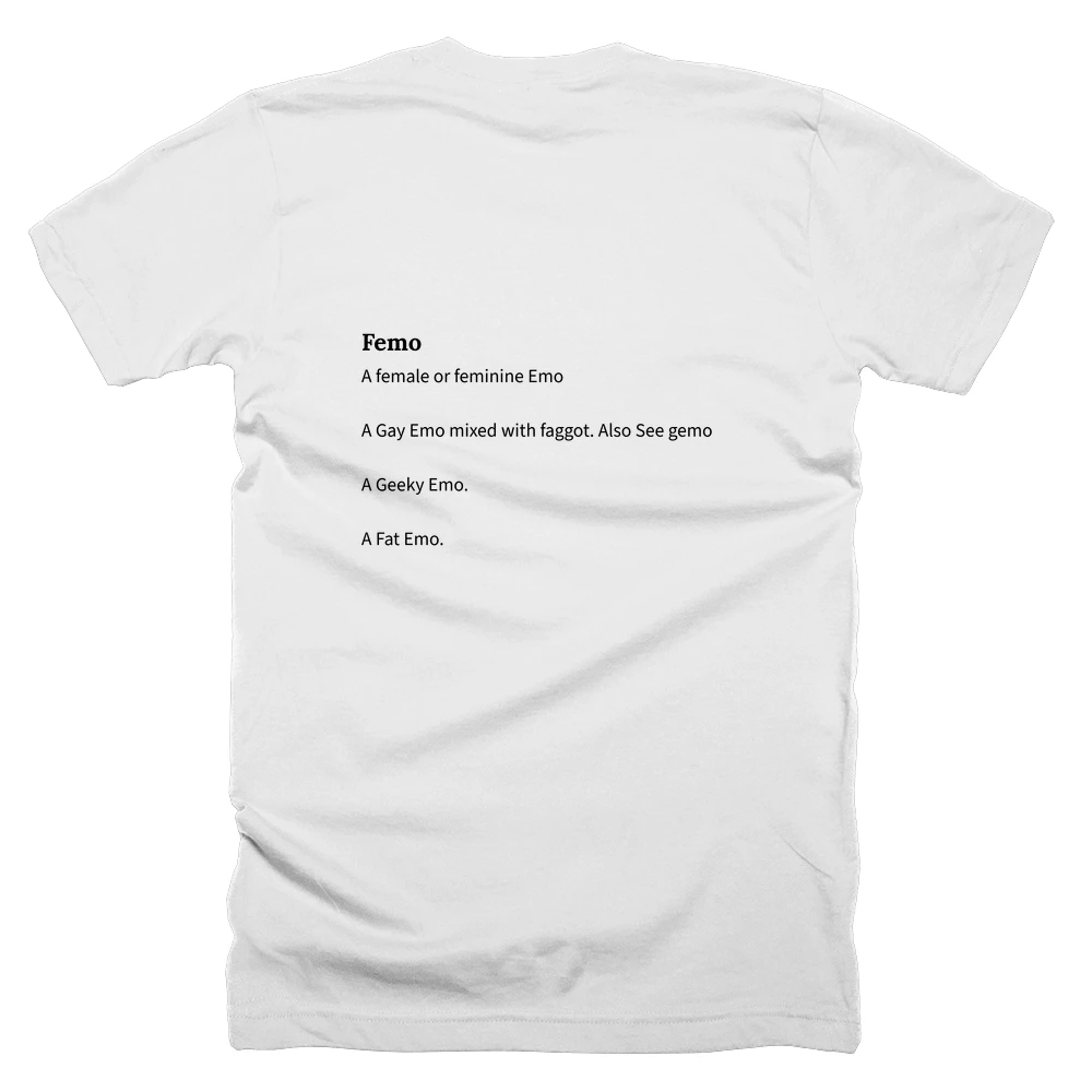 T-shirt with a definition of 'Femo' printed on the back