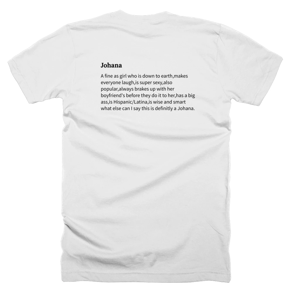 T-shirt with a definition of 'Johana' printed on the back