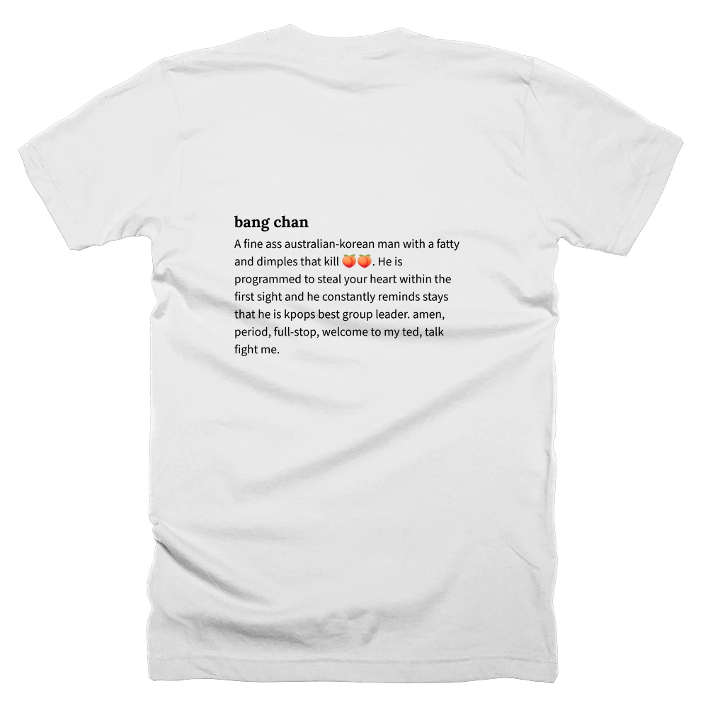 T-shirt with a definition of 'bang chan' printed on the back