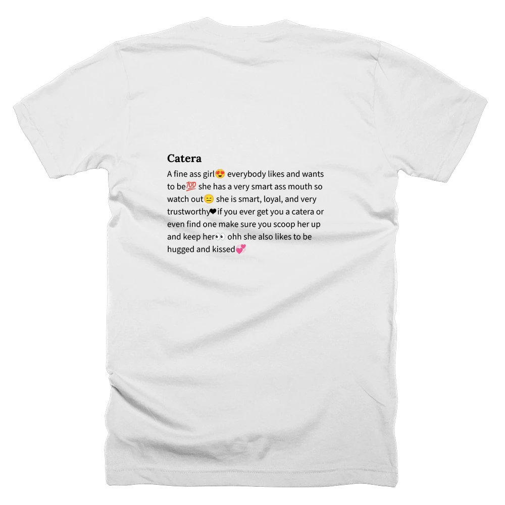 T-shirt with a definition of 'Catera' printed on the back