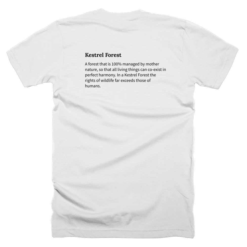 T-shirt with a definition of 'Kestrel Forest' printed on the back