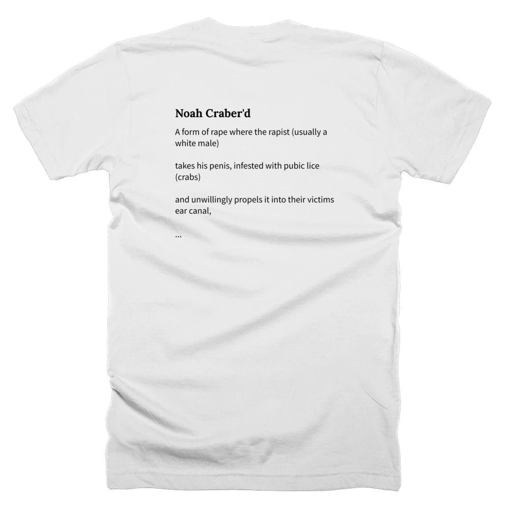 T-shirt with a definition of 'Noah Craber'd' printed on the back