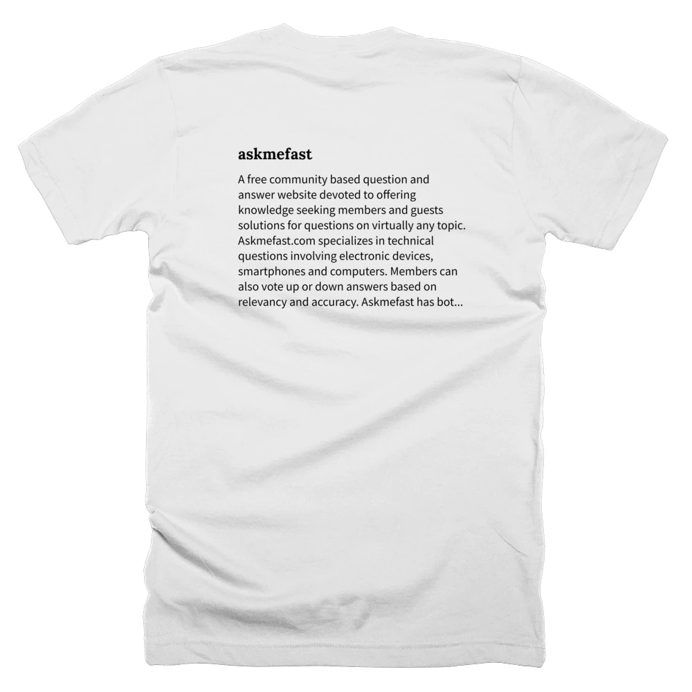 T-shirt with a definition of 'askmefast' printed on the back