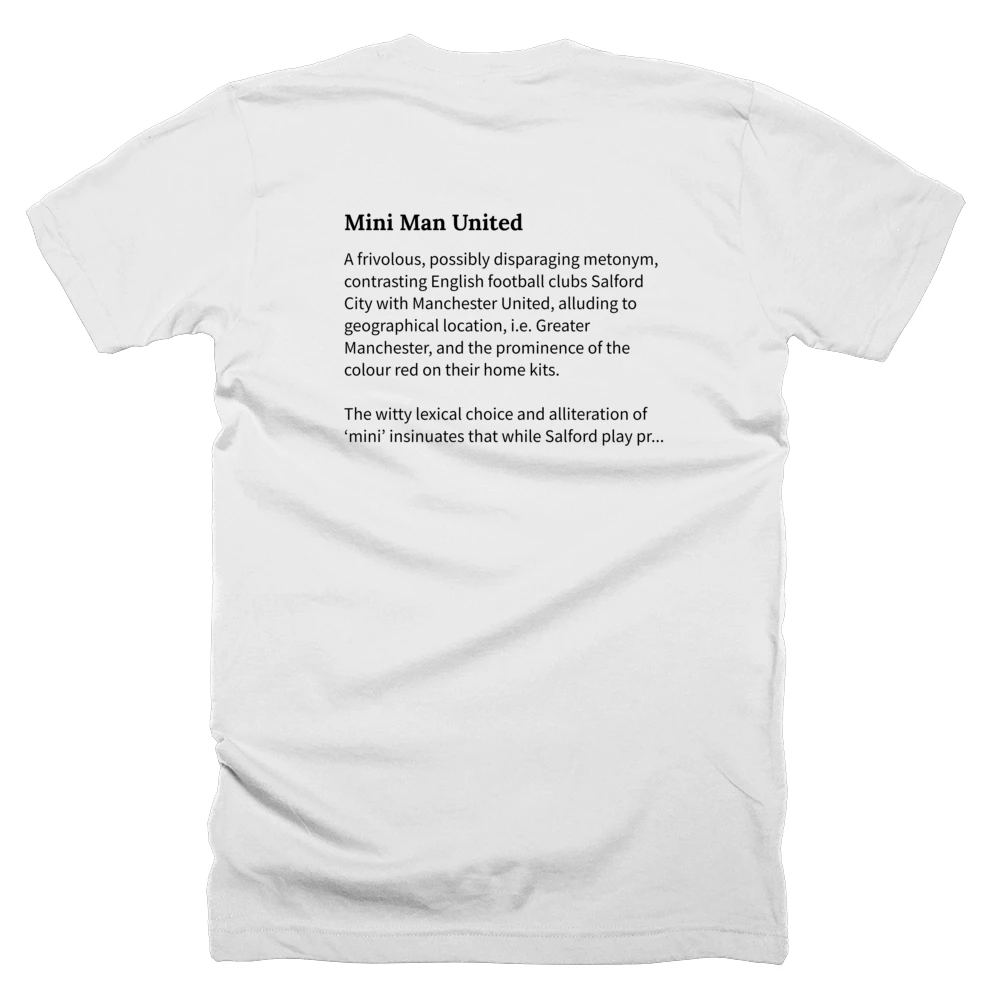 T-shirt with a definition of 'Mini Man United' printed on the back