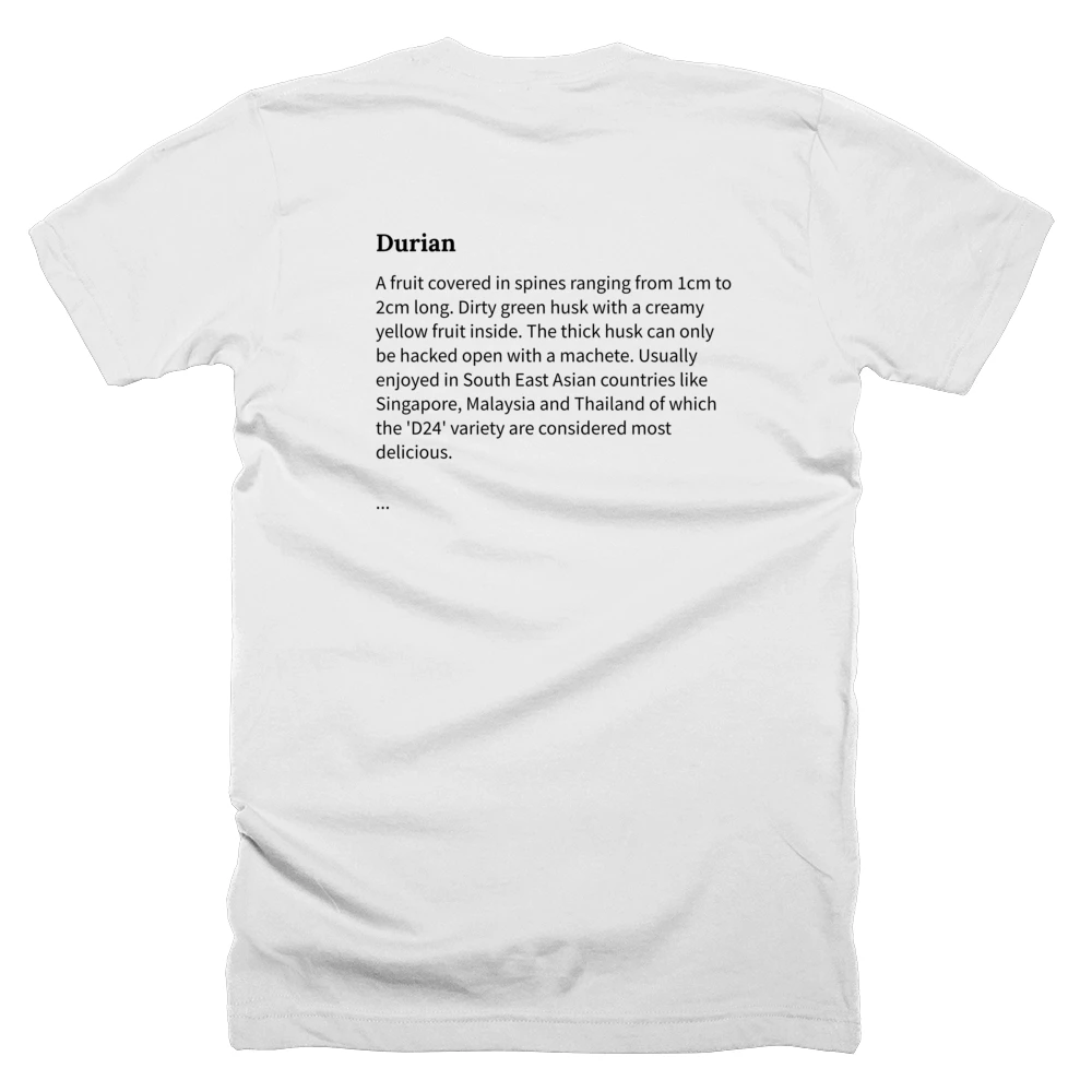 T-shirt with a definition of 'Durian' printed on the back