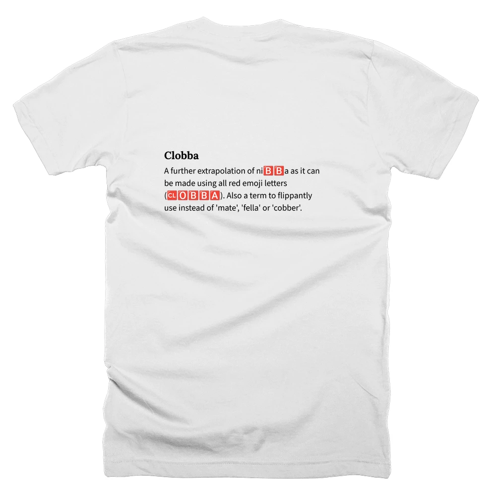 T-shirt with a definition of 'Clobba' printed on the back