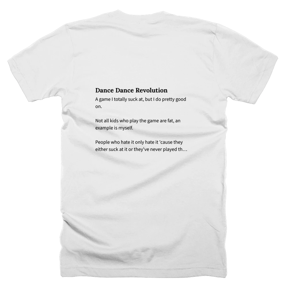 T-shirt with a definition of 'Dance Dance Revolution' printed on the back