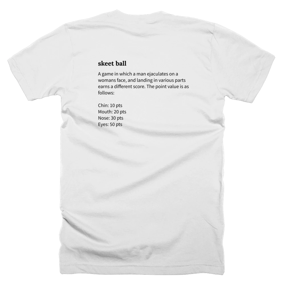 T-shirt with a definition of 'skeet ball' printed on the back