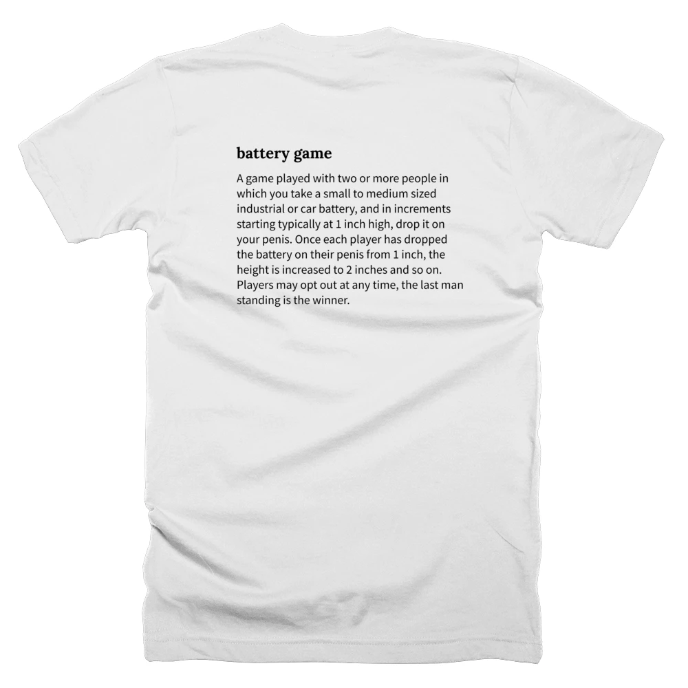 T-shirt with a definition of 'battery game' printed on the back