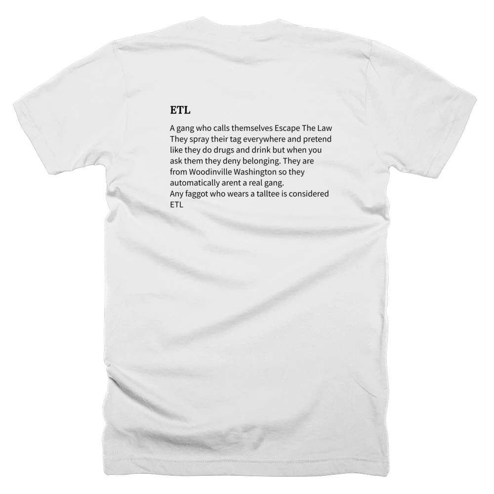 T-shirt with a definition of 'ETL' printed on the back