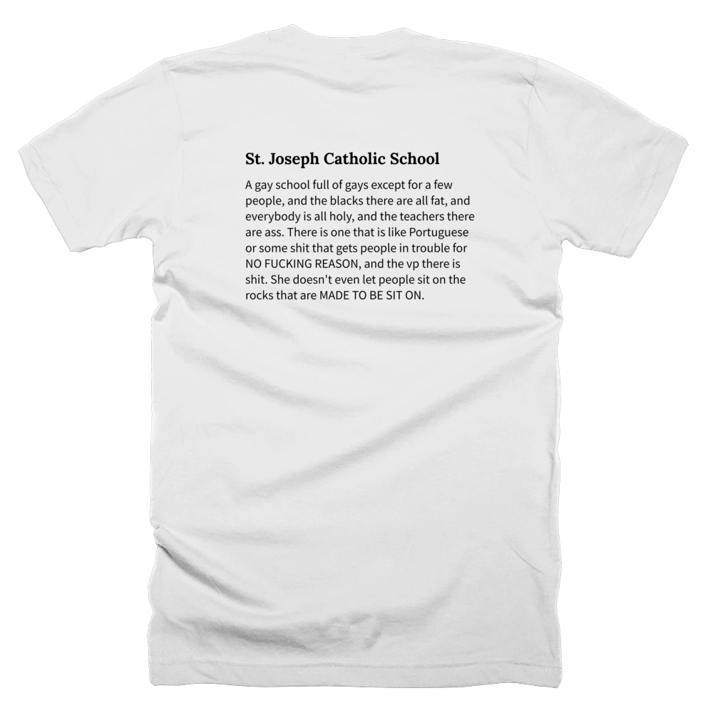 T-shirt with a definition of 'St. Joseph Catholic School' printed on the back