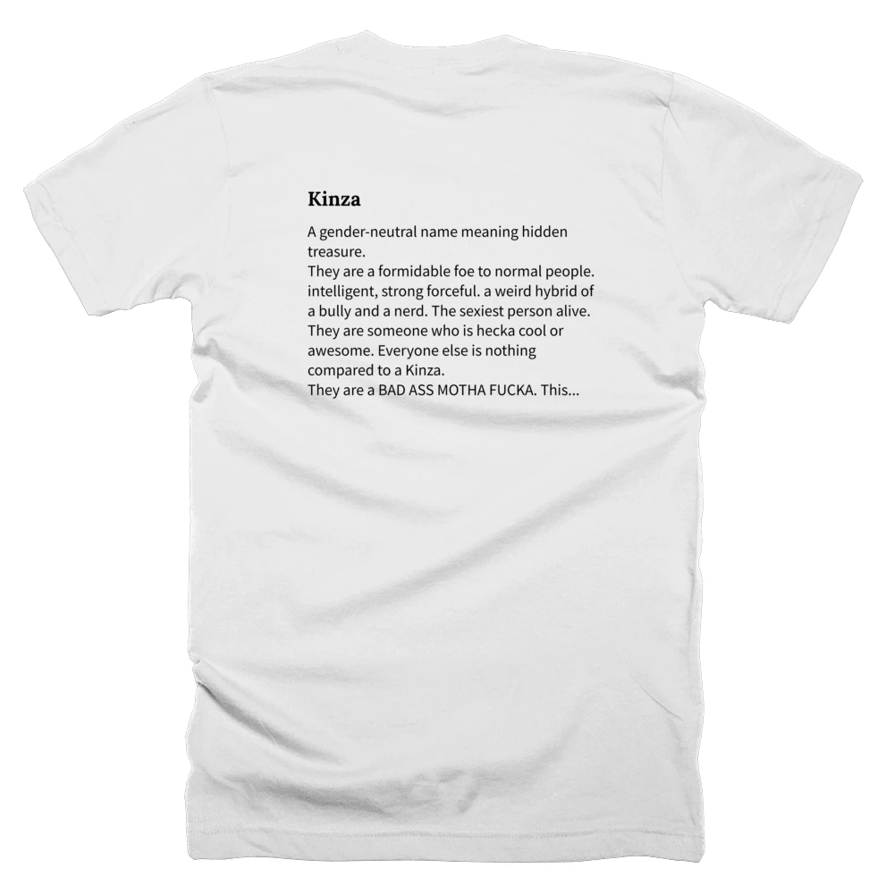 T-shirt with a definition of 'Kinza' printed on the back