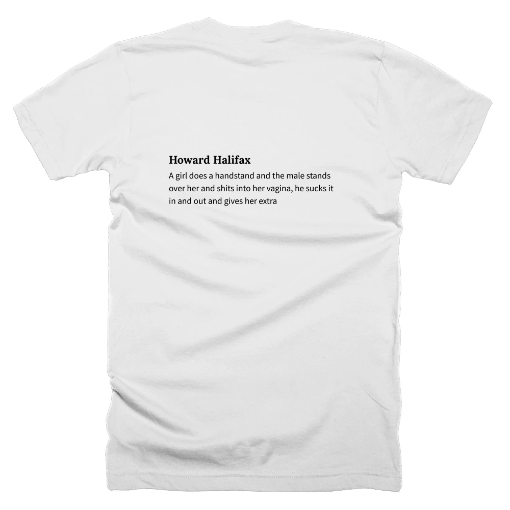 T-shirt with a definition of 'Howard Halifax' printed on the back