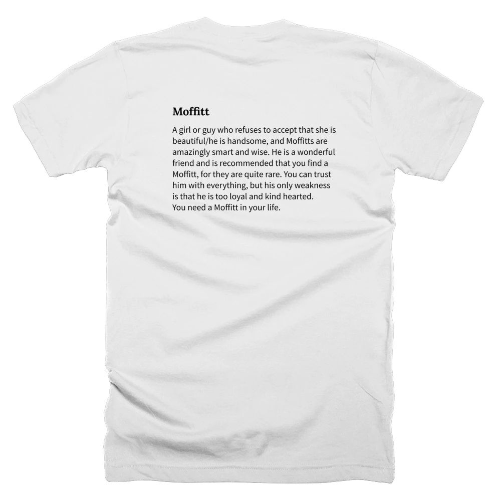 T-shirt with a definition of 'Moffitt' printed on the back
