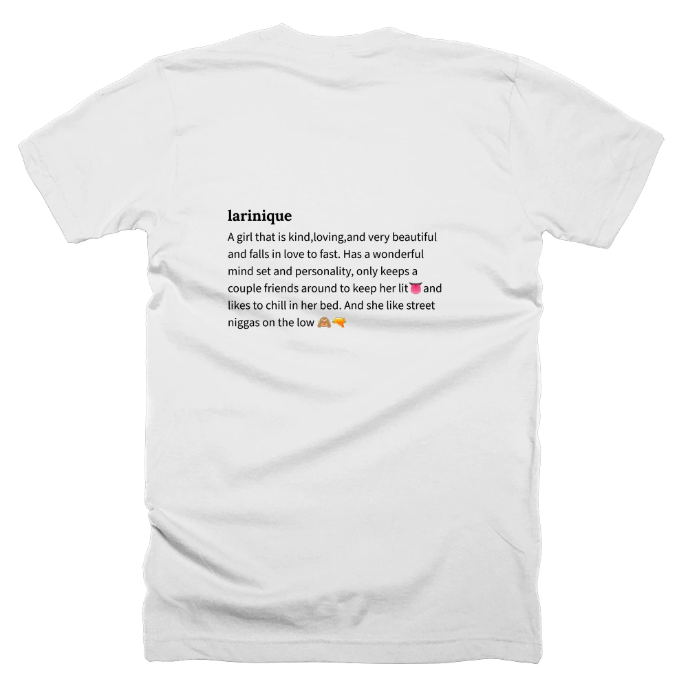 T-shirt with a definition of 'larinique' printed on the back