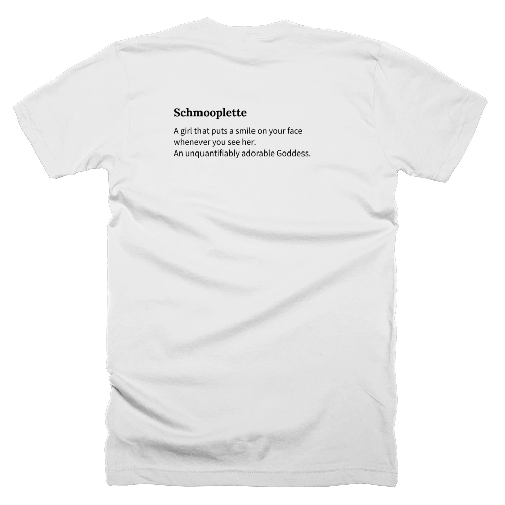 T-shirt with a definition of 'Schmooplette' printed on the back