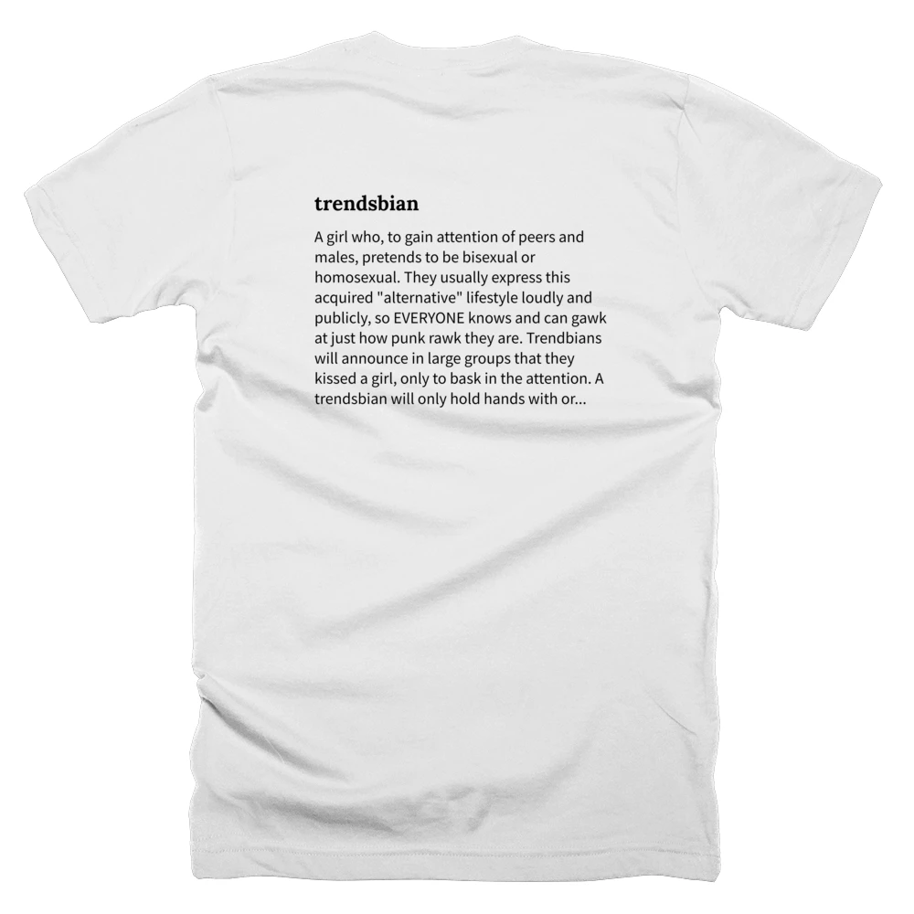 T-shirt with a definition of 'trendsbian' printed on the back