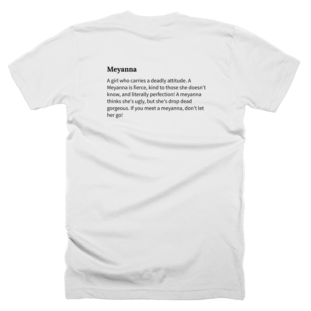 T-shirt with a definition of 'Meyanna' printed on the back