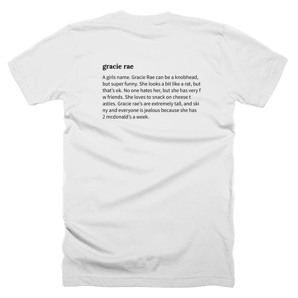 T-shirt with a definition of 'gracie rae' printed on the back