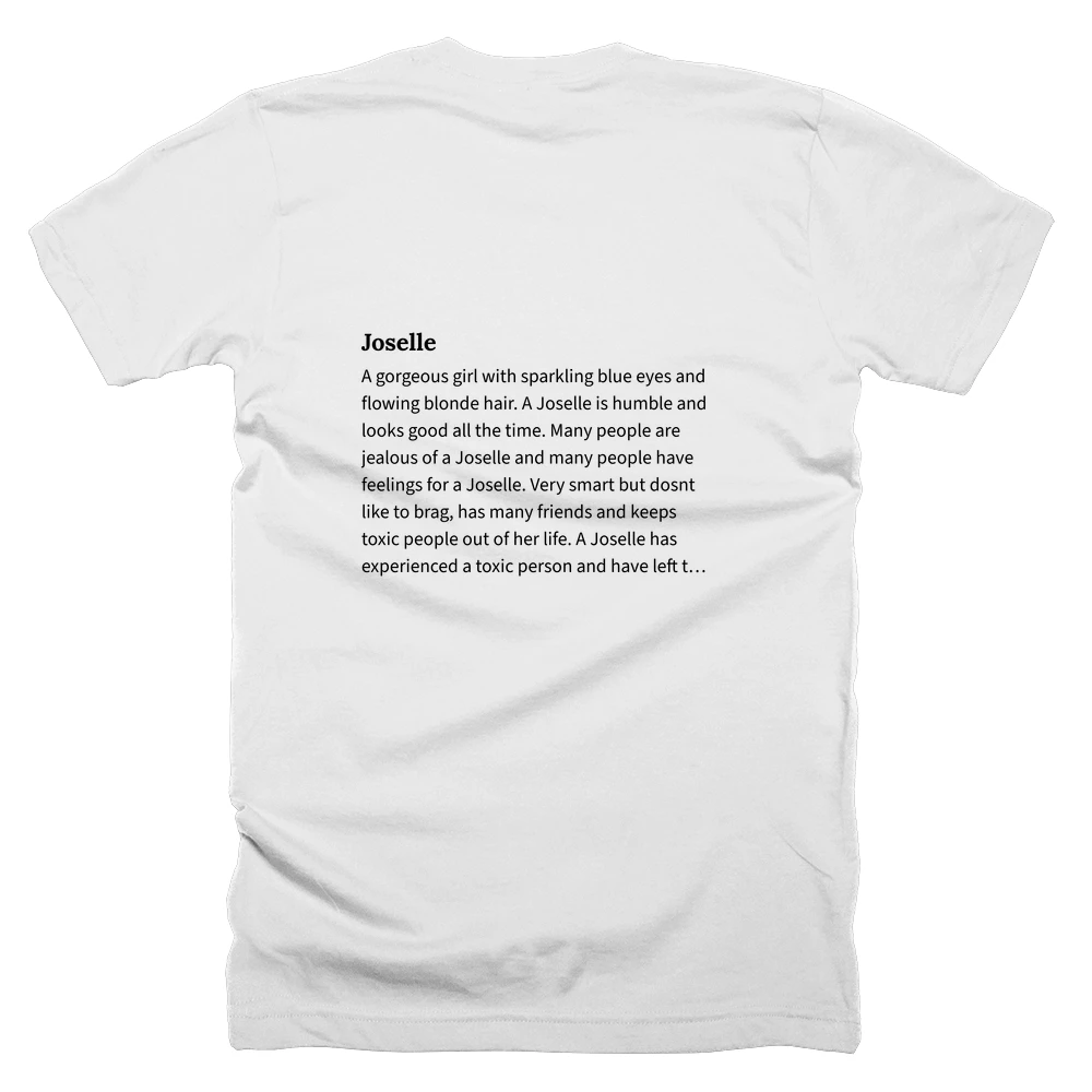 T-shirt with a definition of 'Joselle' printed on the back