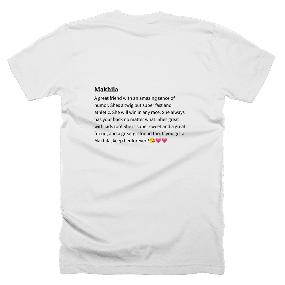 T-shirt with a definition of 'Makhila' printed on the back