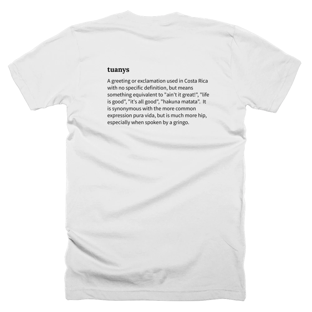 T-shirt with a definition of 'tuanys' printed on the back