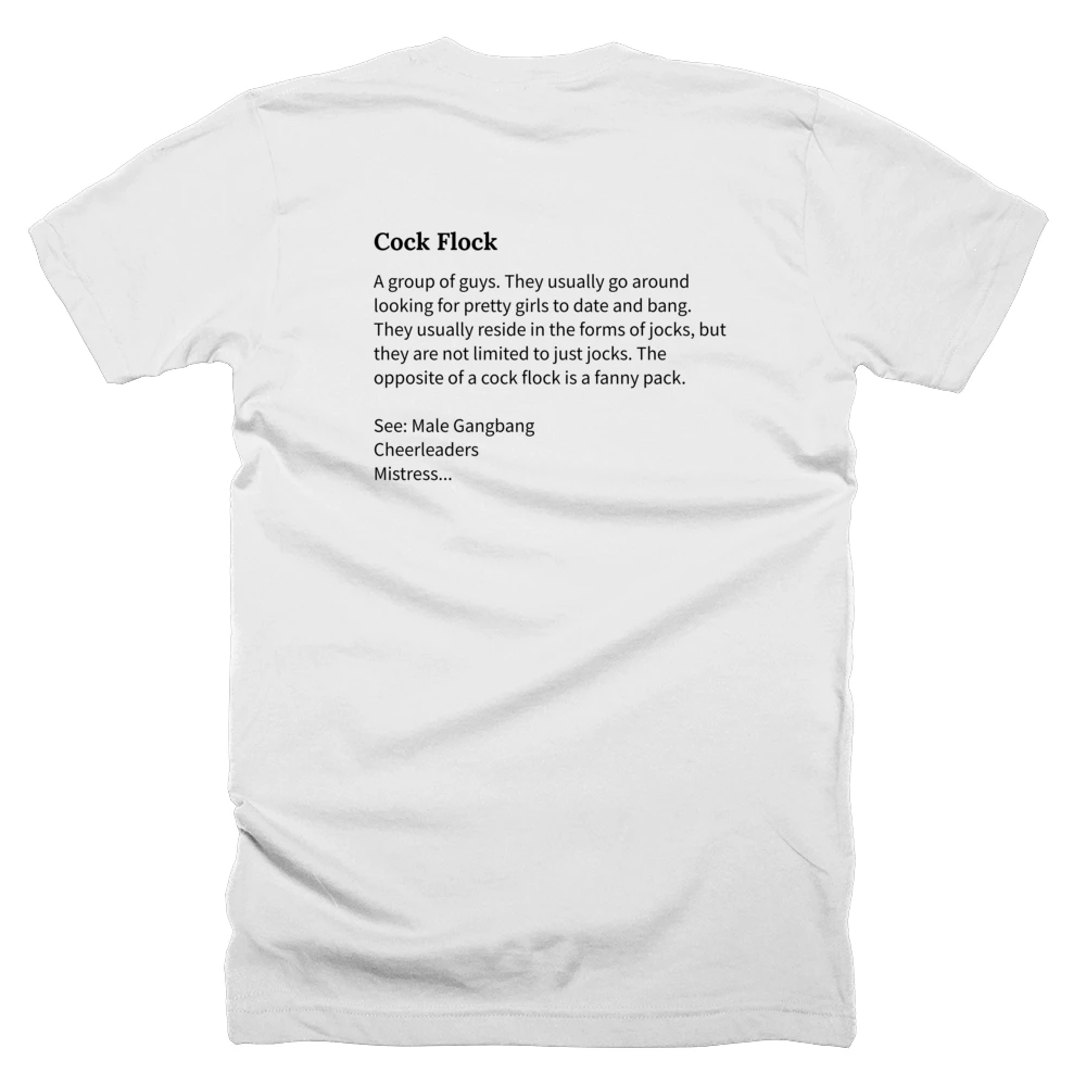 T-shirt with a definition of 'Cock Flock' printed on the back