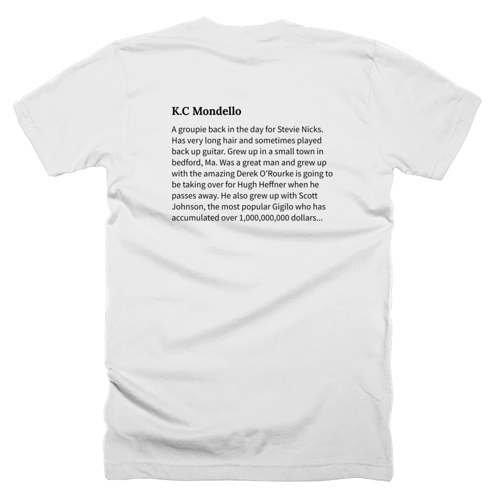 T-shirt with a definition of 'K.C Mondello' printed on the back
