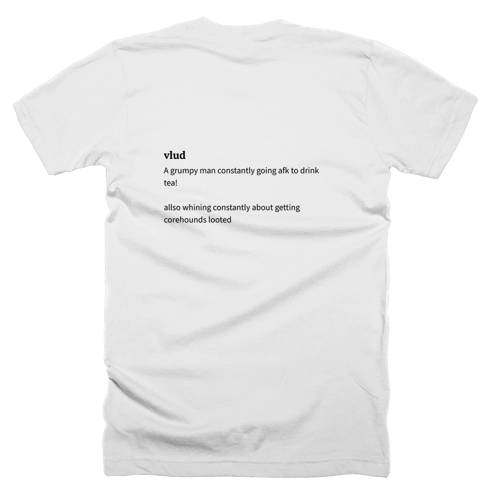 T-shirt with a definition of 'vlud' printed on the back