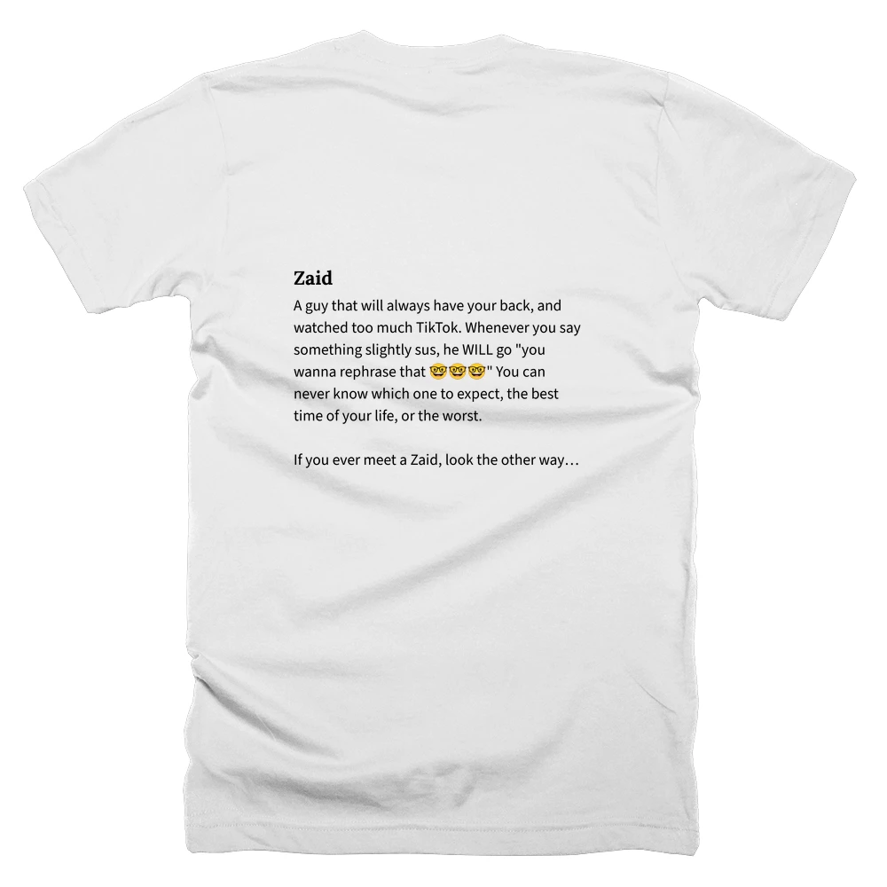 T-shirt with a definition of 'Zaid' printed on the back