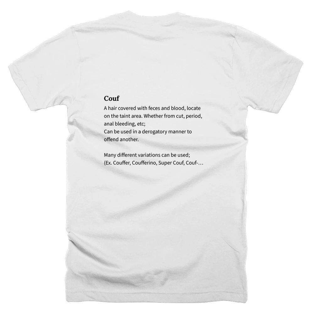 T-shirt with a definition of 'Couf' printed on the back