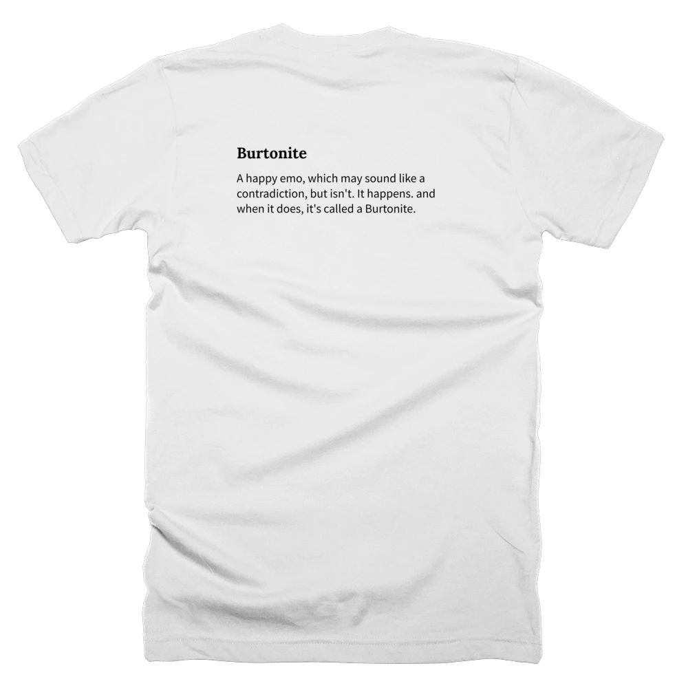 T-shirt with a definition of 'Burtonite' printed on the back